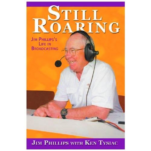 Still Roaring: Jim Phillips&#39; Life in Broadcasting - Mr. Knickerbocker