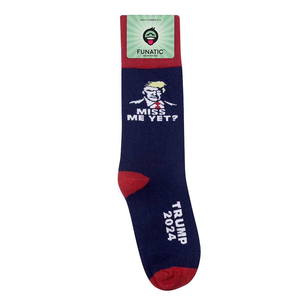 Trump 2024- Miss Me Yet? Socks