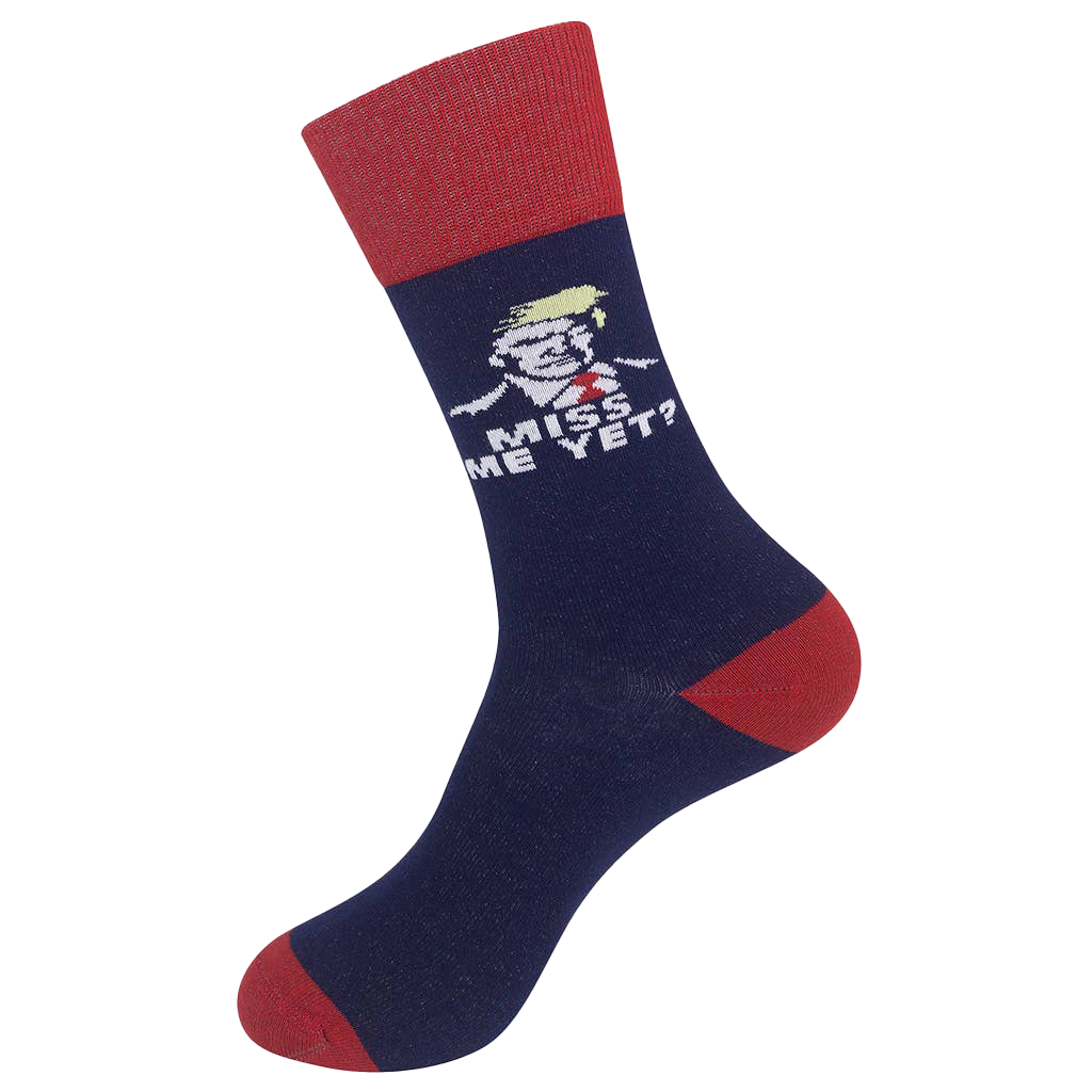 Trump 2024- Miss Me Yet? Socks