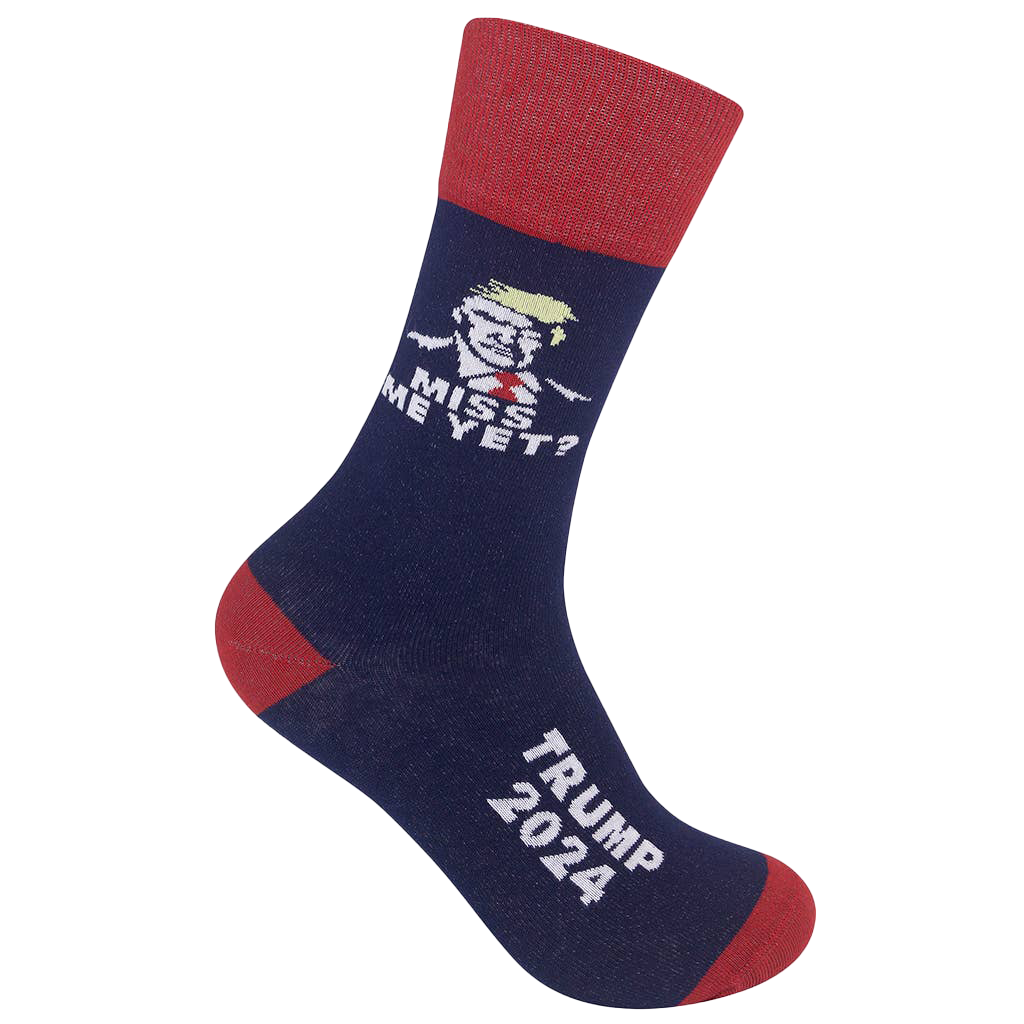 Trump 2024- Miss Me Yet? Socks