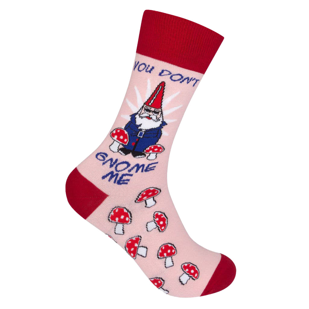 You Don&#39;t Gnome Me Socks