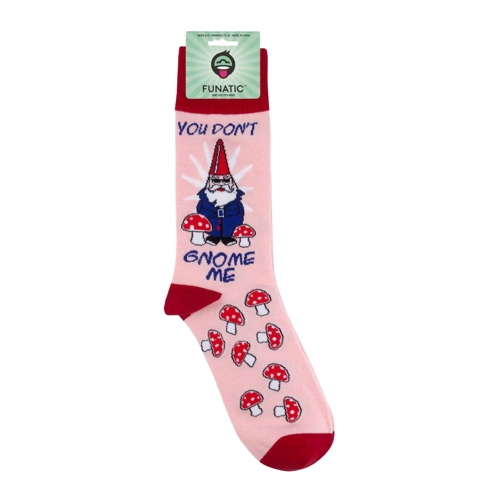 You Don&#39;t Gnome Me Socks