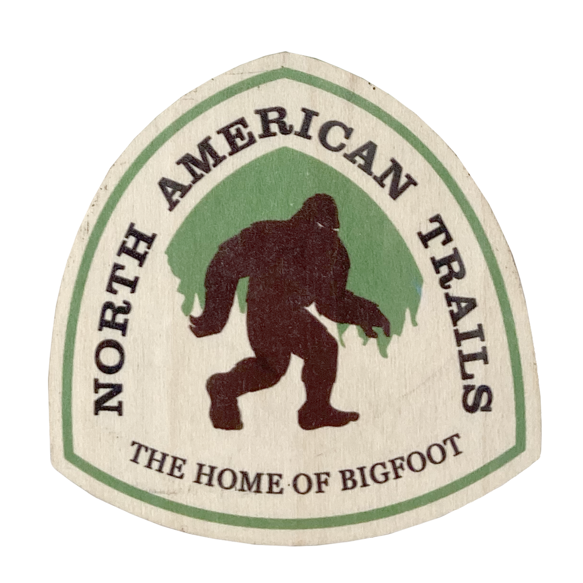 The Great Outdoors Home of Bigfoot Badge Wooden Decal